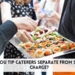 do you tip catering services